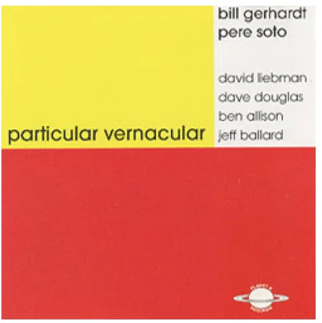 JazzTimes review of Particular Vernacular, Bill Gerhardt and Pere Soto